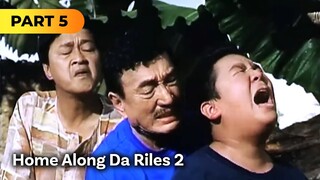 ‘Home Along Da Riles 2’ FULL MOVIE Part 5 | Dolphy, Nova Villa