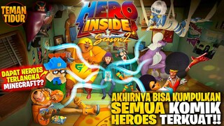 FULL FILM HERO INSIDE SEASON 2 HANYA DALAM 20 MENIT!! SIB0C4H BISA MENGELUARKAN HERO DARI KOMIKNYA!!