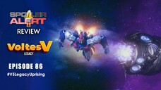 SPOILER ALERT REVIEW: Voltes V Legacy Episode 86