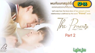 🇹🇭[BL]THE PROMISE EP 06(engsub)2023