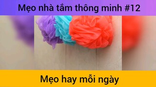 Mẹo nhà tắm thông minh p12