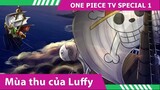 Review Phim One Piece TV SPECIAL 1  Mua thu cua Luffy   Hero Anime