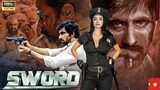 SWORD "Ravi Teja  & Shruti (2023) Full Hindi Dubbed New Movie | South Movies In Hindi MOVIE