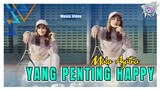 Dj Janji Seribu Janji | Yang Penting Happy - Mala Agatha ( Official Music Video ) Viral Tik Tok