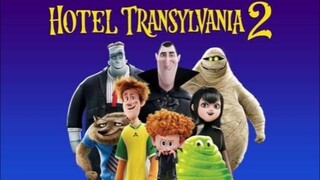 Hotel Transylvania 2 - 2015 - TAGALOG DUBBED FULL MOVIE