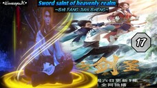 EPS _17 | Sword Saint Of Heavenly Realm