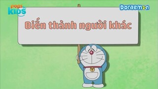 [S9] Doraemon - Tập 428 - Biến Thành Người Khác