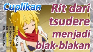 [Banished from the Hero's Party]Cuplikan | Rit dari tsudere menjadi blak-blakan