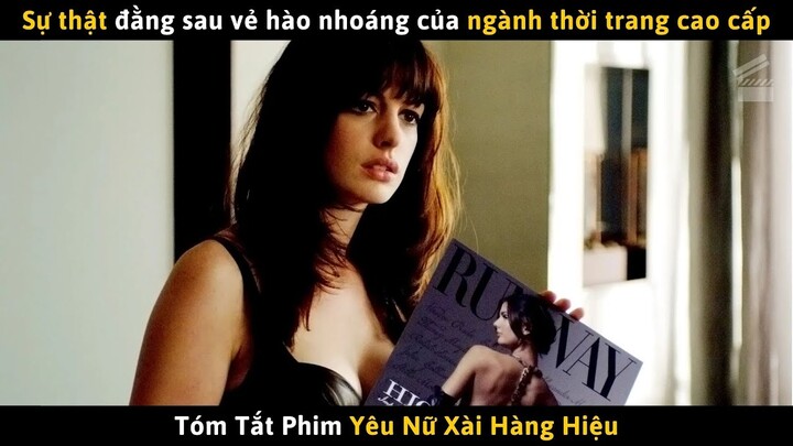 Review Phim Sự Thật Đằng Sau Vẻ Ngoài Hào Nhoáng Của Ngành Thời Trang Cao Cấp | Cuồng Phim Pro