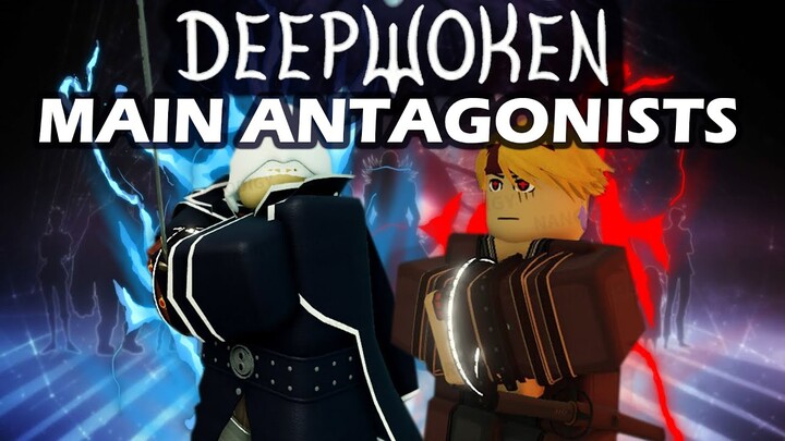 Deepwoken's Main Antagonists