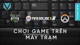 Thử chơi game trên máy trạm đồ họa - FIFA, LOL, Overwatch, GTA V | ThinkView