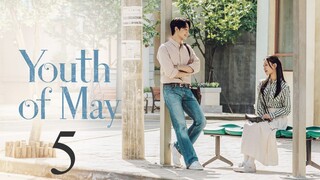 Youth of May - Ep.5
