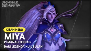 KISAH HERO MIYA MOBILE LEGENDS