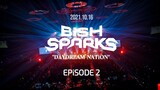 BiSH - Sparks 'Daydream Nation' Episode 2 [2021.10.16]
