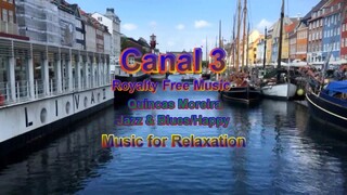 canal 3_Music for Relaxation
