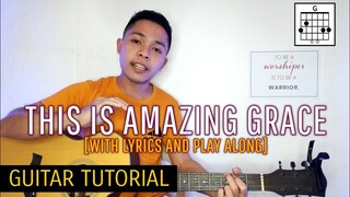 This is Amazing Grace - Phil Wickham(Guitar Tutorial) | Fellow Sheep Ricky