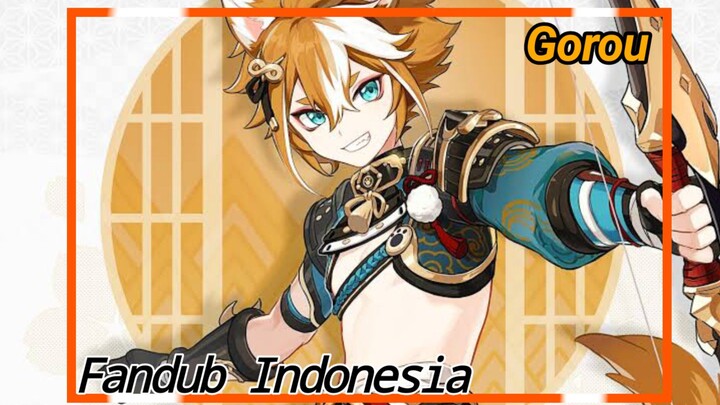 Komandan Guguk PV || Gorou-Genshin Impact Fandub Indonesia