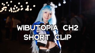 Wibutopia Ch2 Short Clip