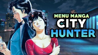 MENU MANGA #96 - CITY HUNTER (reboot)