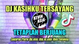 DJ Kasihku tersayang tetaplah berjuang - DJ slow full bass viral tiktok terbaru 2020
