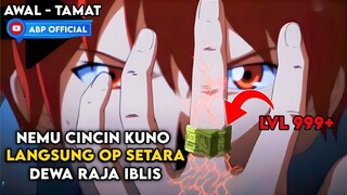 BOCAH CULUN NEMU CINCIN KUNO MILIK RAJA IBLIS‼️LANGSUNG JADI DEWA RAJA IBLIS 🥶 Saikyou