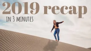 2019 RECAP: 365 days in 3 MINUTES!