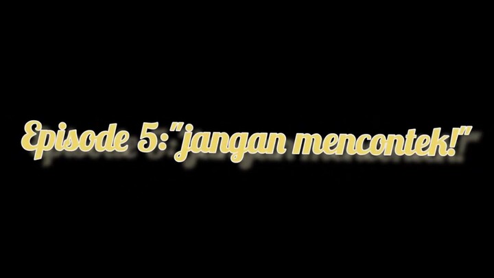 JANGAN MENCONTEK, PIPIN!!!! (animasi lama)