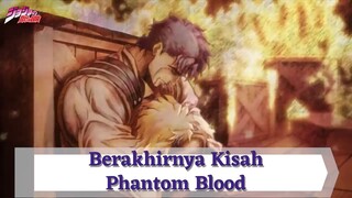 Jojo's Bizzare Adventure Part 1 ||⭕  Berakhirnya Kisah Phantom Blood  ⭕