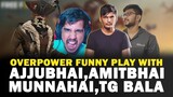 Ajjubhai Funny Play With Amitbhai, Munnabhai and TG Mafiabala | Rank Push |  Free Fire Highlights