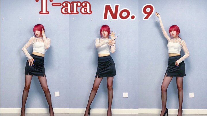 [T-ara - No. 9 Cover Dance] The new year's Crown Group battle song starts, wouldn't it be nice to da