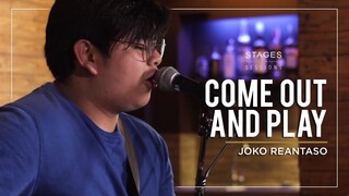 Joko Reantaso - "Come Out and Play" Live at the Stages Sessions HQ