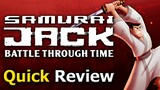 Samurai Jack: Battle Through Time (Quick Review) [PC]