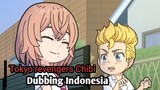 Tokyo Revengers Chibi Dubbing Indonesia #2