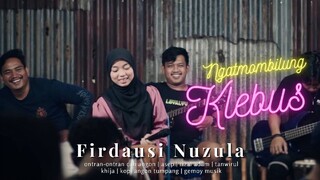 KLEBUS - NGATMOMBILUNG // Firdausi Nuzula // Ontran-Ontran Cah Angon Live Akustik