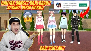 ADA BAJU BARU!! SEKARANG SAKURA VERSI BARU RILIS!! APAKAH UPDATE TERBARU SAKURA SCHOOL SIMULATOR