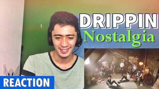 [DEEPLY AMAZED] DRIPPIN (드리핀) - ‘Nostalgia’ MV Reaction Video | Blue Shiver