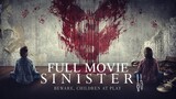 Sinister 2 | 2015 | Full Movie