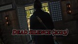 Dead Silence 2023 Full Movie Sub Indo