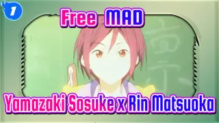[Free！Yamazaki Sosuke x Rin Matsuoka]For you_1