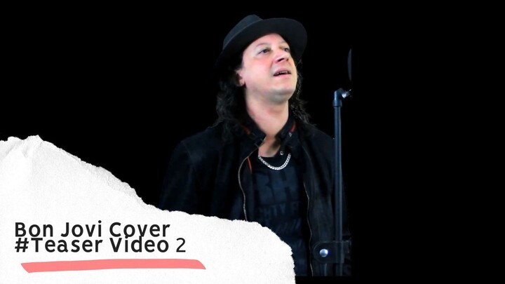 Teaser #2 Always Bon Jovi Cover by Roger Campos