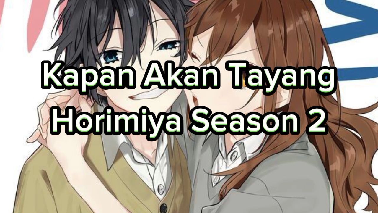 Horimiya Season 2 Premiere Details  Latest Updates  anime website  video recording Horisan to Miyamurakun  Website  httpspremierenextcom Youtube httpsyoutubewQJucHmPnnM In this  video you are going to get all information related