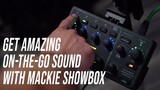Get Amazing On-The-Go Sound in All-in-One Package with Mackie ShowBox, featuring Travis Shallow