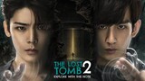 🇨🇳The Lost Tomb 2: Explore with the Note (2019) EP 31 [Eng Sub]