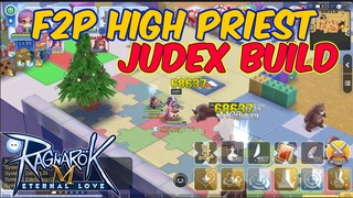 F2P High Priest Judex  Build / Stat / Runes  | Ragnarok Mobile Eternal Love