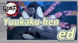 Yuukaku-hen ed