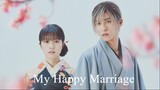 My Happy Marriage Movie (Engsub)