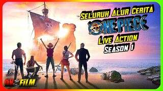 Seluruh Alur Cerita One Piece Live Action Season 1 Full Episode