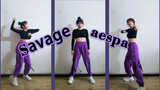Sing & dance cover of AESPA SAVAGE