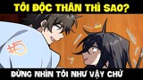 Em gái độc thân và chàng trai 2x tuổi xuân xanh | Vợ tôi đến từ ngàn năm trước