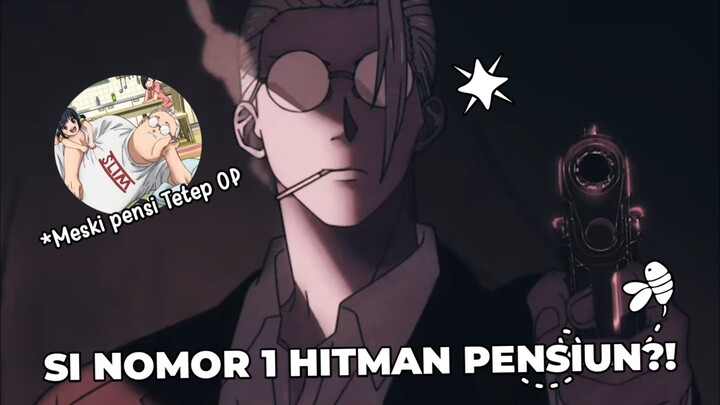 Hitman Pensiun?? Malah Diincar Hitman Lain?! Sakamoto Days~